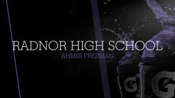 Ahmir Freeman's highlights Radnor High School
