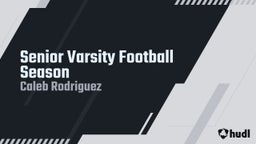 Senior Varsity Football Season 