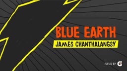 James Chanthalangsy's highlights Blue Earth