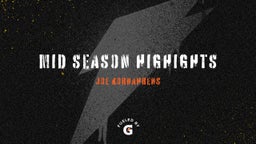 Mid Season Highights