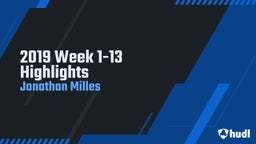 2019 Week 1-13 Highlights