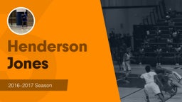 Season Recap: Henderson Jones 2016-2017