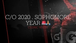 C/O 2020 . Sophomore year ?????? 