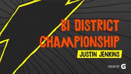 Justin Jenkins's highlights Bi District Championship