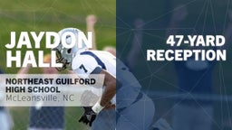 47-yard Reception vs Northern Guilford 