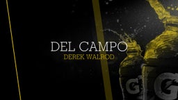 Derek Walrod's highlights Del Campo