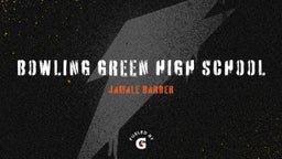 Jamale Barber's highlights Bowling Green High School