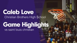 Game Highlights vs saint louis christian