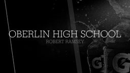 Robert Ramsey's highlights Oberlin High School