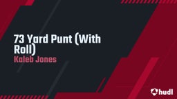 Kaleb Jones's highlights 73 Yard Punt (With Roll)