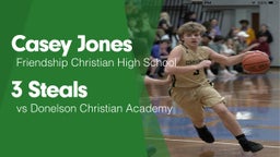 3 Steals vs Donelson Christian Academy 