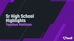 Sr High School Highlights  