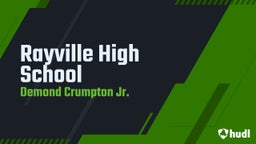 Demond Crumpton jr.'s highlights Rayville High School