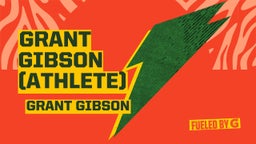 GRANT GIBSON (Athlete)