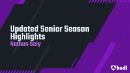 Updated Senior Season Highlights