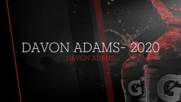 DaVon Adams- 2020