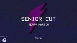 Senior Cut