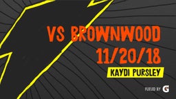 Kaydi Pursley's highlights  vs Brownwood 11/20/18