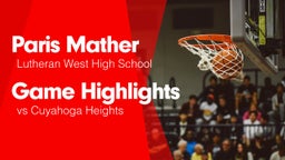 Game Highlights vs Cuyahoga Heights 