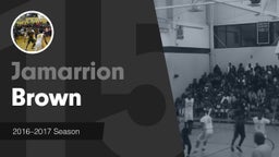 Season Recap: Jamarrion Brown 2016-2017