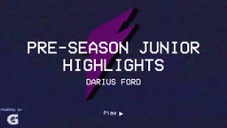 Pre-Season Junior Highlights