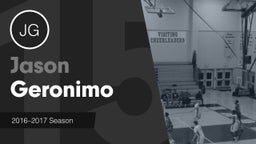 Season Recap: Jason Geronimo 2016-2017