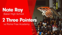 2 Three Pointers vs Rome Free Academy 