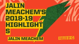Jalin Meachem's 2018-19 highlights