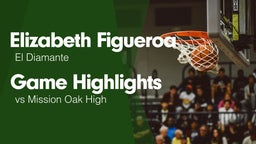 Game Highlights vs Mission Oak High
