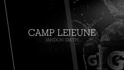 Jahdon Smith's highlights Camp Lejeune