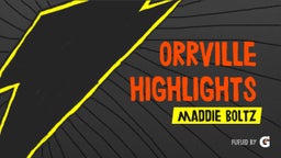 Orrville Highlights