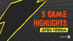 5 Game Highlights 
