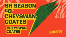 SR Season #8 Cheyswan Coates