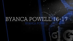 Byanca Powell 16-17