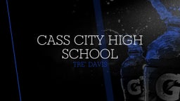 Tre' Davis's highlights Cass City High School