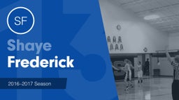 Season Recap: Shaye Frederick 2016-2017