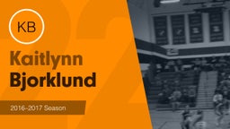 Season Recap: Kaitlynn Bjorklund 2016-2017