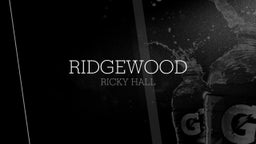 Ricky Hall's highlights Ridgewood
