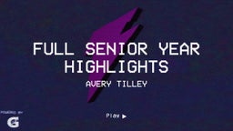 Full Senior Year Highlights