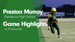 Game Highlights vs Poolesville 