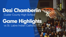 Game Highlights vs St. Labre Indian Catholic 