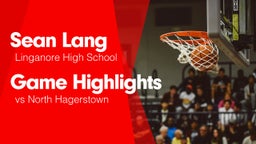 Game Highlights vs North Hagerstown 