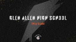 Thea Clark's highlights Glen Allen High School