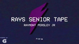 Rays Senior Tape