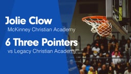 6 Three Pointers vs Legacy Christian Academy 