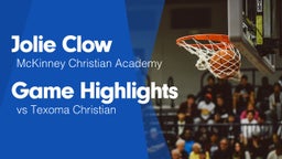 Game Highlights vs Texoma Christian