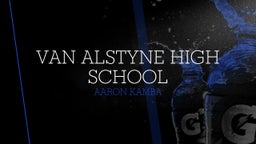 Aaron Kamba's highlights Van Alstyne High School