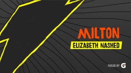 Elizabeth Nashed's highlights Milton