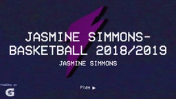 Jasmine Simmons- Basketball 2018/2019