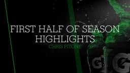 First half of season highlights